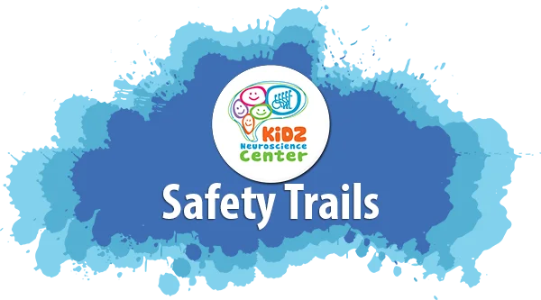 KiDZ Neuroscience Center Safety Trails